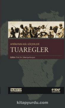 Afrikanın Asil Göçerleri Tuaregler kitap kapağı