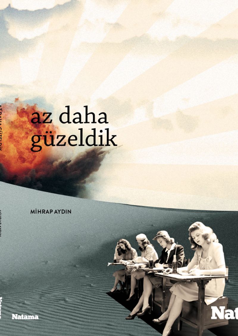 Az Daha Güzeldik kitap kapağı