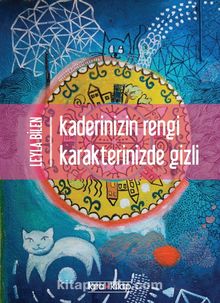 Kaderinizin Rengi Karakterinizde Gizli kitap kapağı