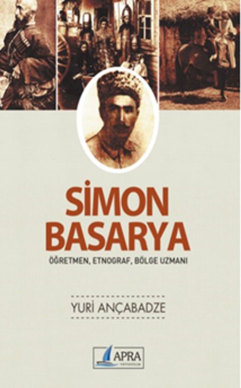 Simon Basarya Öğretmen, Etnograf, Bölge Uzmanı kitap kapağı