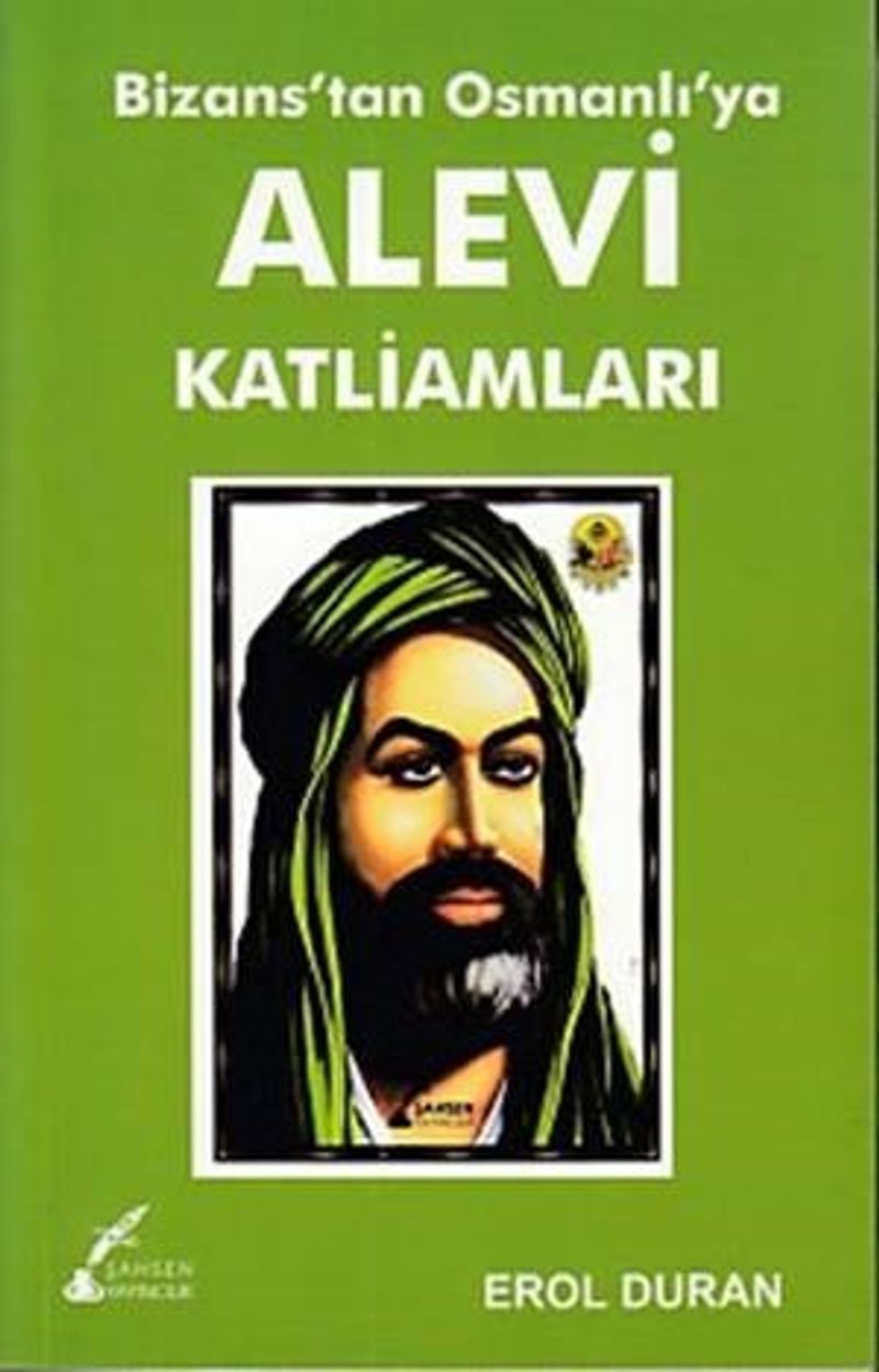 Bizans'tan Osmanlı'ya Alevi Katliamları kitap kapağı