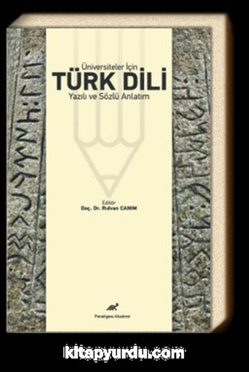 Üniversiteler İçin Türk Dili Yazılı ve Sözlü Anlatım kitap kapağı