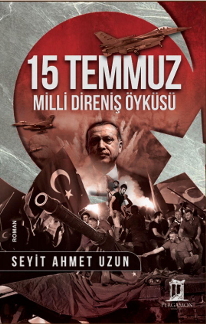15 Temmuz (Ciltli) Milli Direniş Öyküsü kitap kapağı