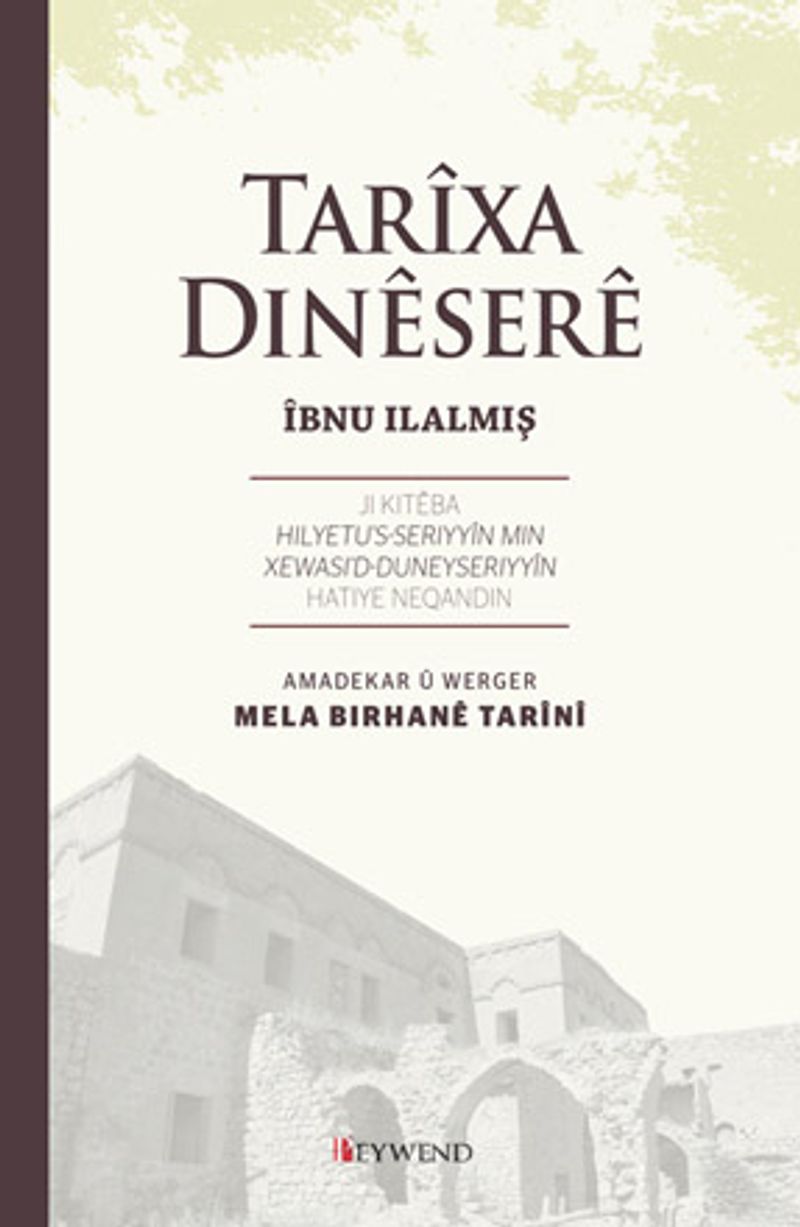Tarixa Dinesere- İbnu Ilalmiş kitap kapağı