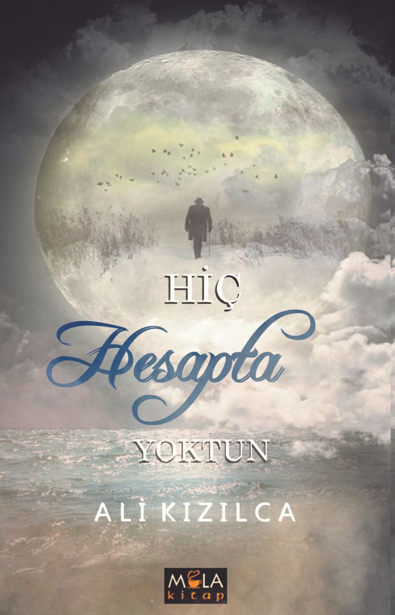 Hiç Hesapta Yoktun kitap kapağı