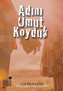 Adını Umut Koyduk kitap kapağı