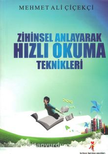 Zihinsel Anlayarak Hızlı Okuma Teknikleri kitap kapağı
