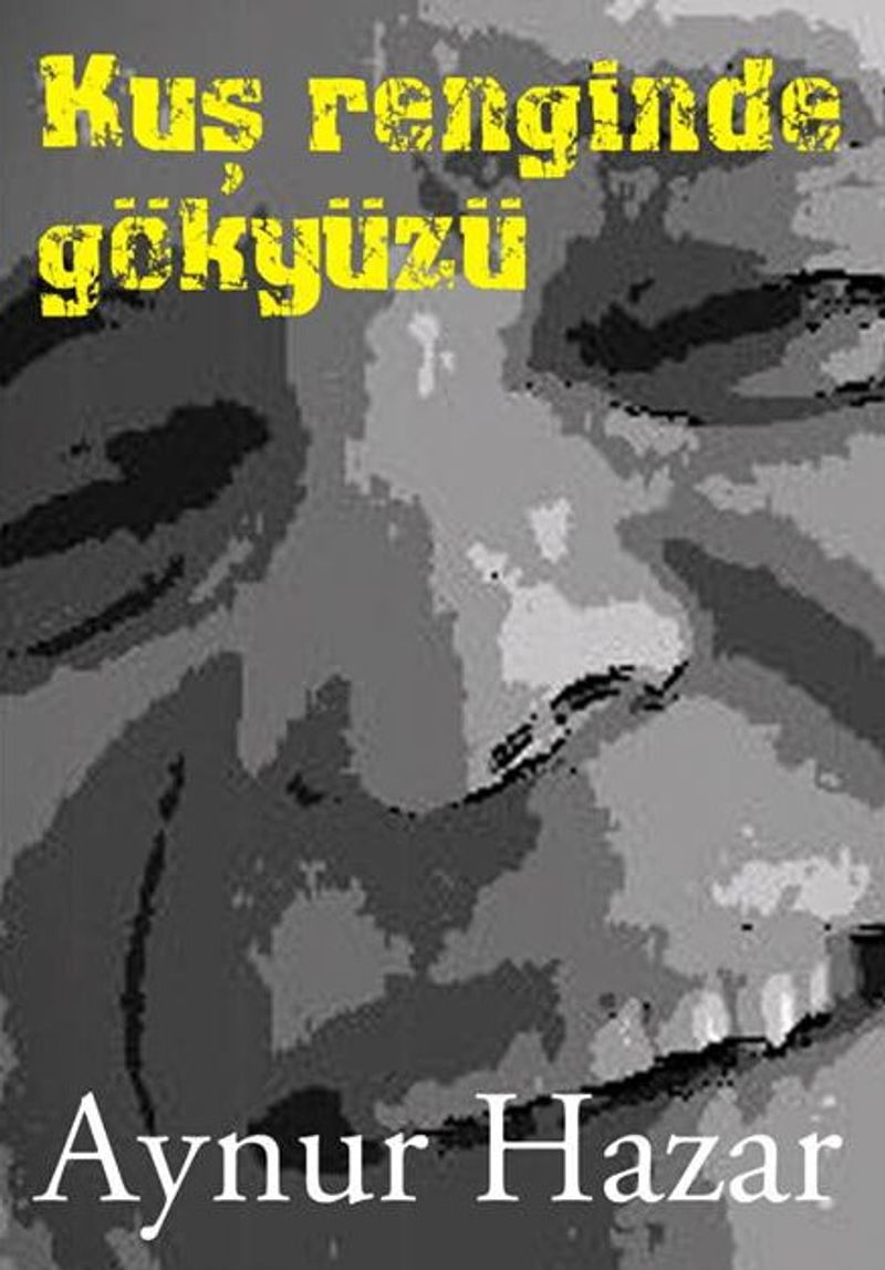 Kuş Renginde Gökyüzü kitap kapağı