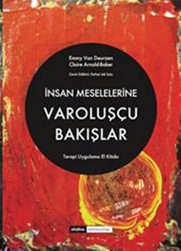 İnsan Meselelerine Varoluşçu Bakışlar: Terapi Uygulama El kitabı kitap kapağı