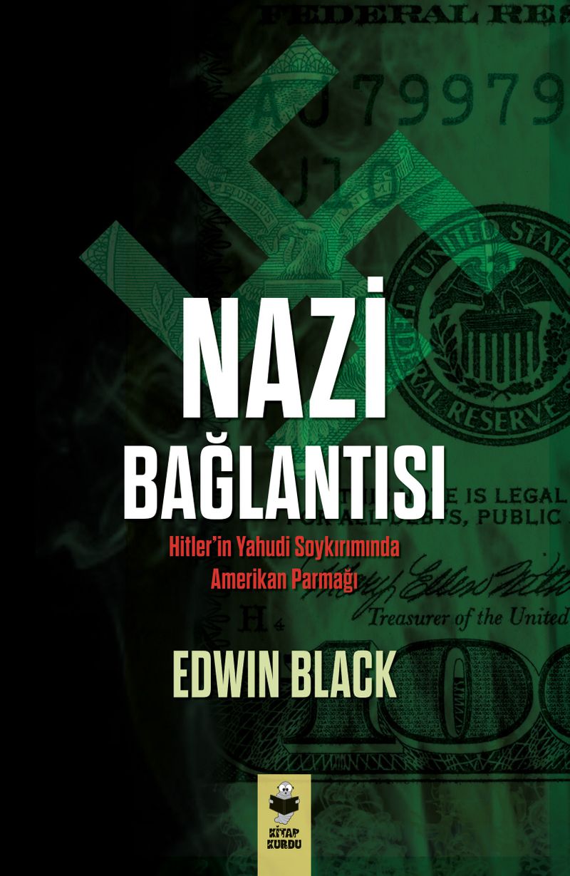 Nazi Bağlantısı Hitler'in Yahudi Soykırımında Amerikan Parmağı kitap kapağı