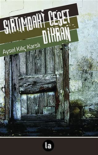 Sırtımdaki Ceset Dikran kitap kapağı
