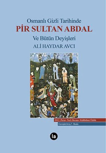 Osmanlı Gizli Tarihinde Pir Sultan Abdal ve Bütün Deyişleri kitap kapağı