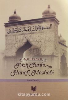 Muhtasar Fıkıh Tarihi ve Hanefi Mezhebi kitap kapağı