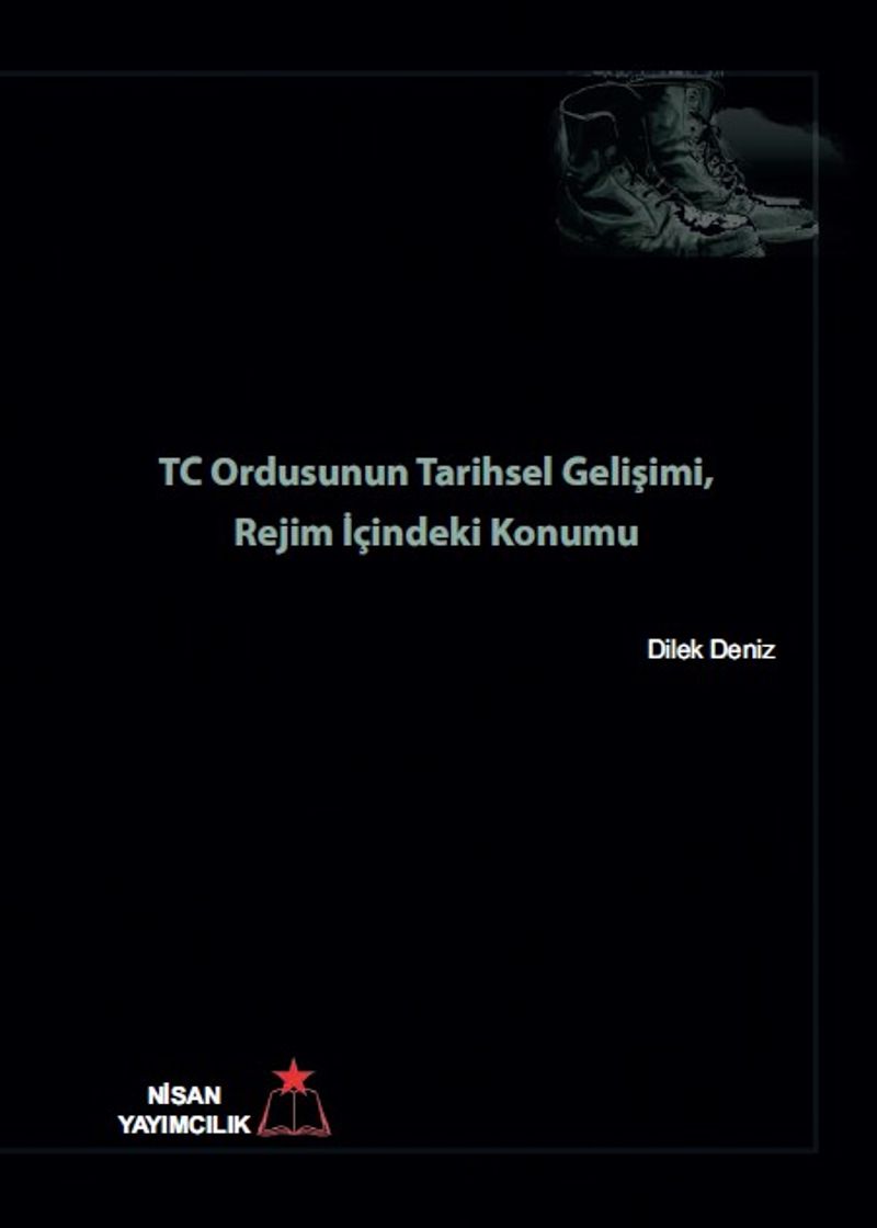 TC Ordusunun Tarihsel Gelişimi Ordu İçindeki Konumu kitap kapağı