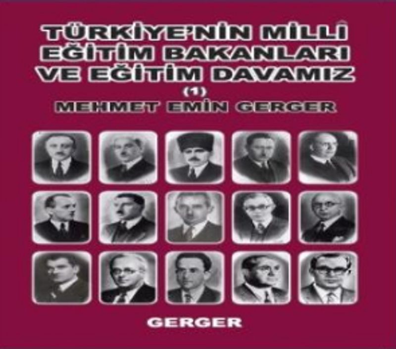 Türkiye'nin Milli Eğitim Bakanları ve Eğitim Davamız kitap kapağı