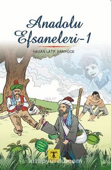 Anadolu Efsaneleri 1 kitap kapağı
