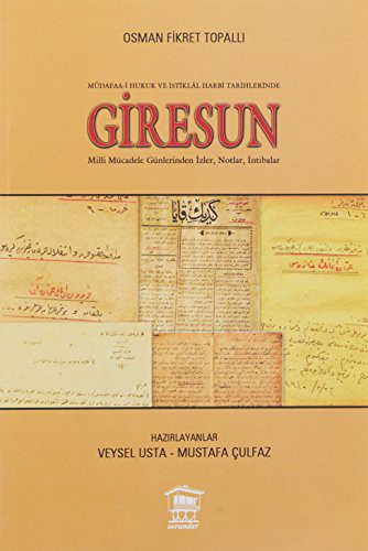 Müdafaa-i Hukuk ve İstiklal Harbi Tarihlerinde Giresun kitap kapağı