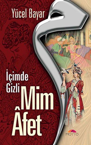 Mim Afet & İçimde Gizli kitap kapağı