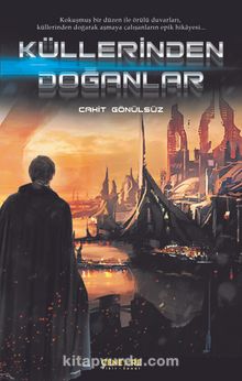 Küllerinden Doğanlar kitap kapağı