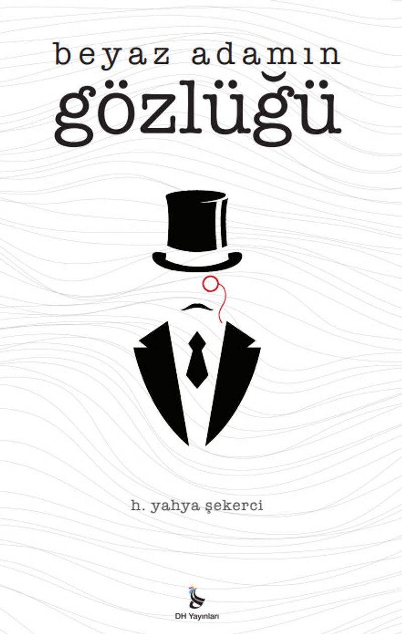 Beyaz Adamın Gözlüğü kitap kapağı