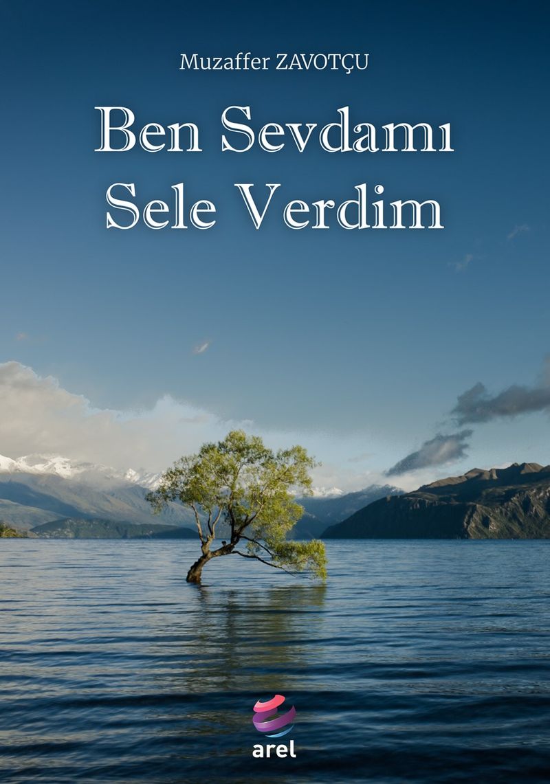 Ben Sevdami Sele Verdim kitap kapağı