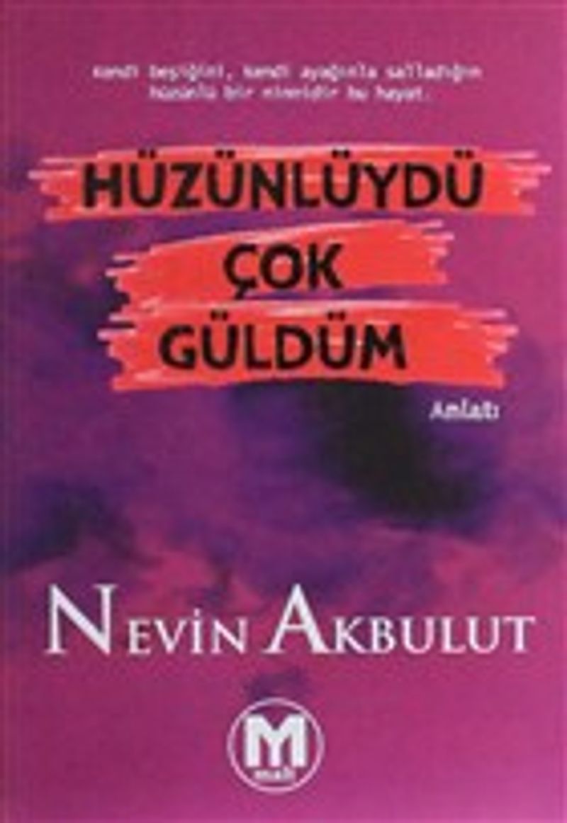 Hüzünlüydü Çok Güldüm kitap kapağı