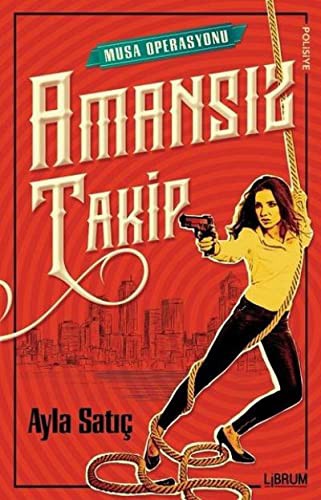 Amansız Takip / Musa Operasyonu kitap kapağı