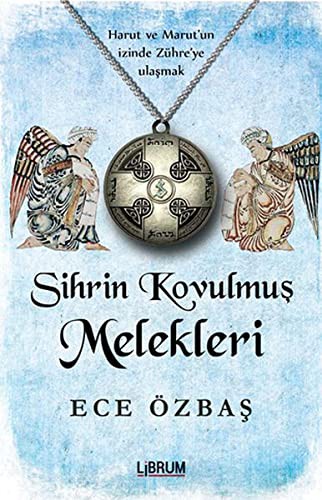 Sihrin Kovulmuş Melekleri kitap kapağı