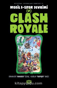 Mobil E-Spor Devrimi ve Clash Royale kitap kapağı