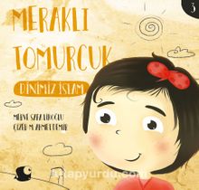Meraklı Tomurcuk / Dinimiz İslam kitap kapağı