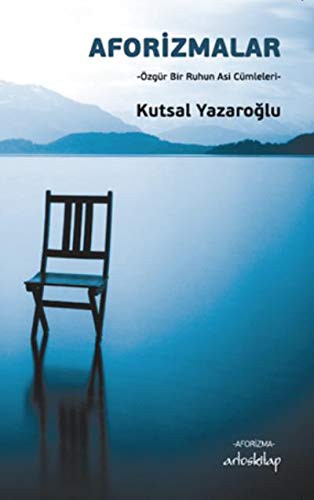 Aforizmalar Özgür Bir Ruhun Asi Cümleleri kitap kapağı