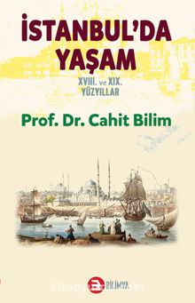 İstanbul’da Yaşam & XVII. ve XIX. Yüzyıllar kitap kapağı