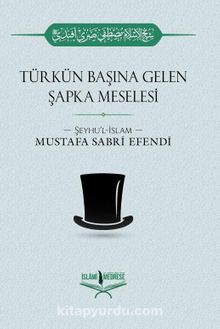 Türkün Başına Gelen Şapka Meselesi kitap kapağı