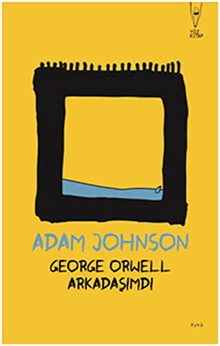 George Orwell Arkadaşımdı kitap kapağı