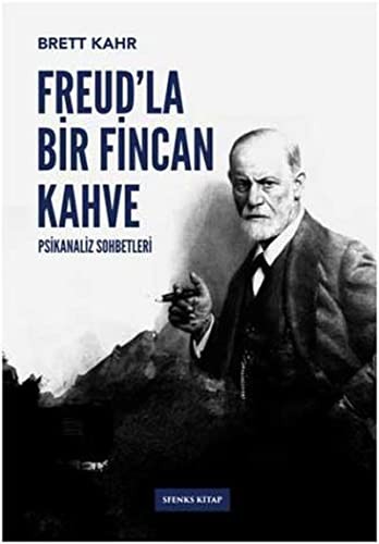 Freud’la Bir Fincan Kahve / Psikanaliz Sohbetleri 1 kitap kapağı