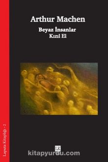 Beyaz İnsanlar & Kızıl El kitap kapağı
