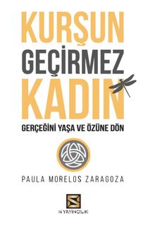 Kurşun Geçirmez Kadın kitap kapağı