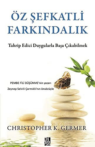 Öz Şefkatli Farkındalık kitap kapağı