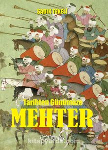 Tarihten Günümüze Mehter kitap kapağı