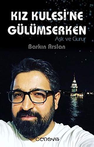 Kız Kulesi'ne Gülümserken kitap kapağı