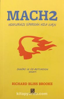 Mach 2 Hedeflerinize Süpersonik Hızla Ulaşın kitap kapağı