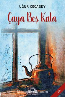 Çaya Beş Kala kitap kapağı