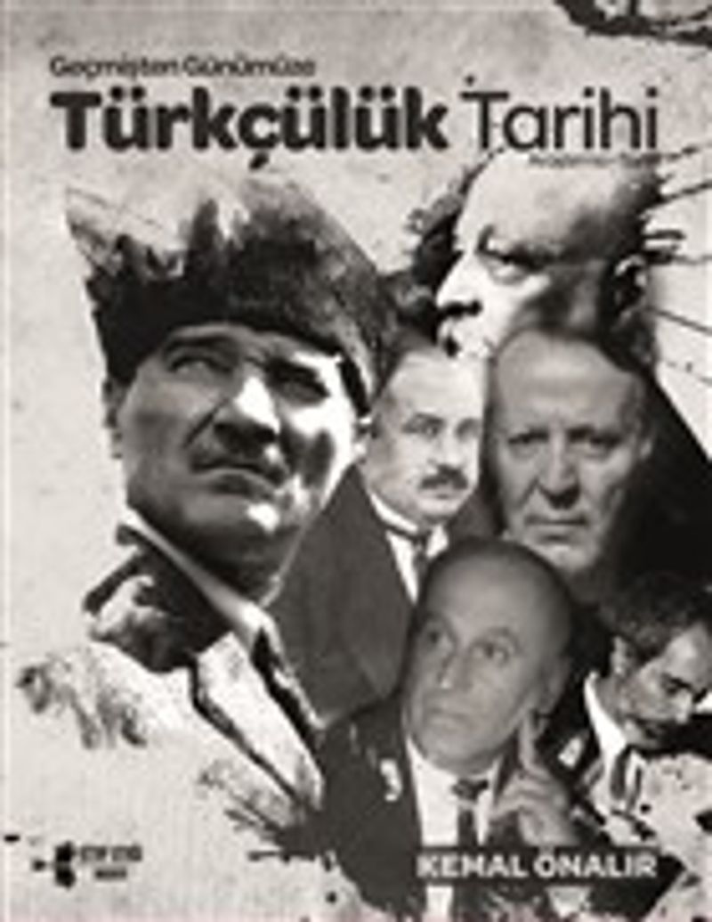 Geçmişten Günümüze Türkçülük Tarihi kitap kapağı