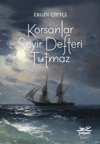 Korsanlar Seyir Defteri Tutmaz kitap kapağı