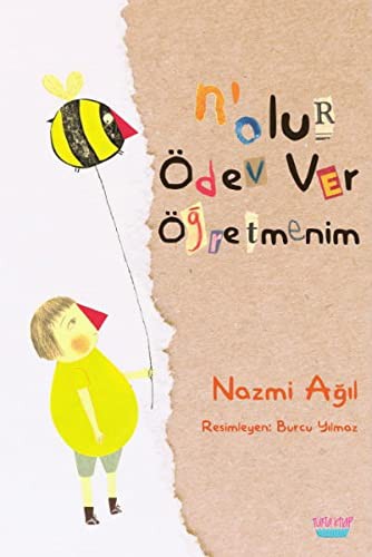 N’olur Ödev Ver Öğretmenim kitap kapağı