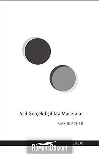 Acil Gerçekdışılıkta Maceralar kitap kapağı