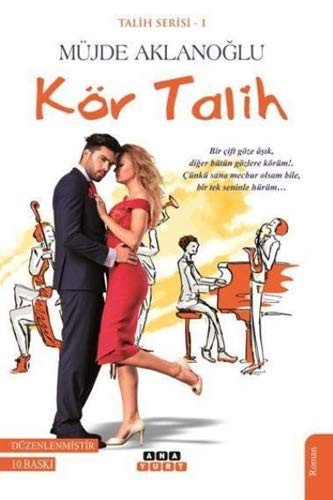Kör Talih / Talih Serisi 1 kitap kapağı