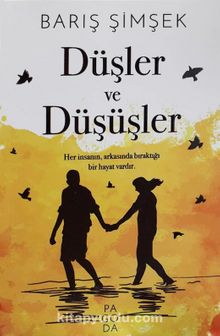 Düşler ve Düşüşler kitap kapağı