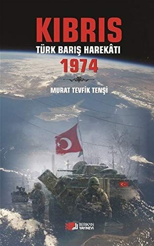 Kıbrıs Barış Harekatı 1974 kitap kapağı
