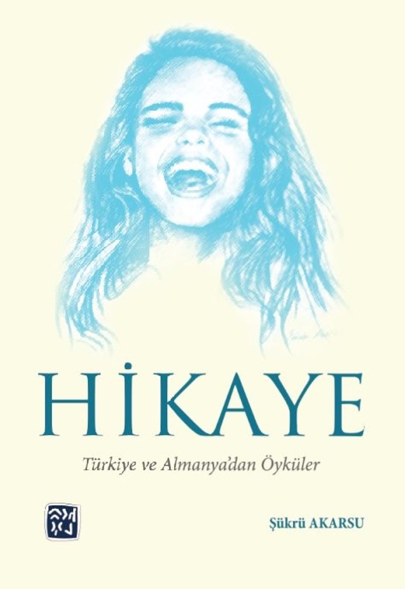 Hikaye Türkiye ve Almanya'dan Öyküler kitap kapağı